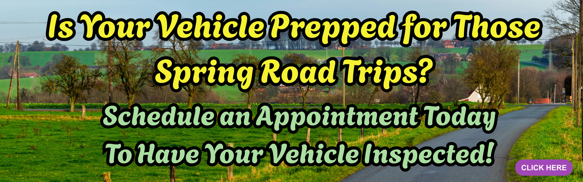 Spring road trip maint banner March 23026